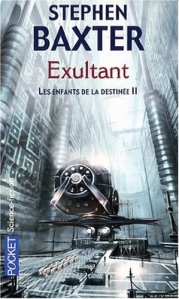 Stephen Baxter - Exultant
